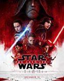 10. Yıldız Savaşları: Bölüm VIII – Son Jedi (2017)
