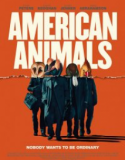 American Animals – Amerikan Soygunu 1080p Türkçe Dublaj izle