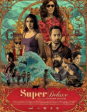 Super Deluxe 2019 1080p Türkçe Altyazı izle