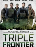 Triple Frontier – Üçlü Sınır 2019 1080p Türkçe Dublaj izle