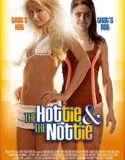 Seksi ve Çılgın (Güzel ve Çirkin) The Hottie & the Nottie