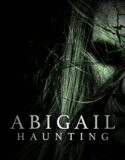 Abigail Laneti Abigail Haunting