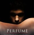 Koku Bir Katilin Hikayesi Perfume The Story of a Murderer